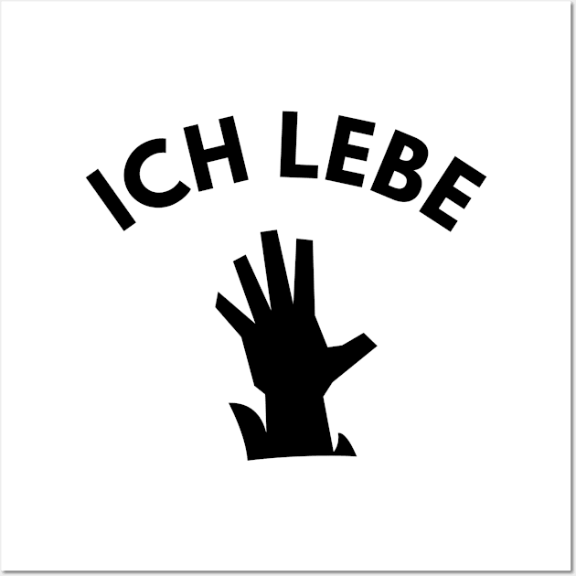 ich lebe Wall Art by FromBerlinGift